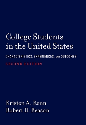 College Students in the United States: Characteristics, Experiences, and Outcomes book