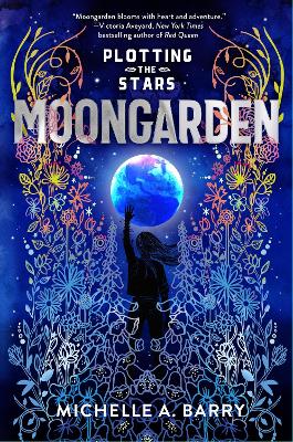 Plotting the Stars 1: Moongarden book