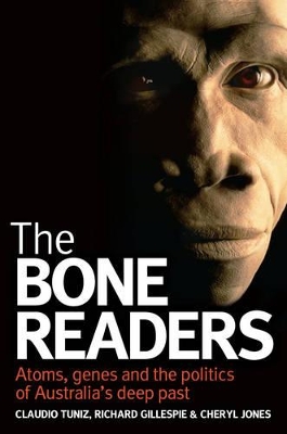 The Bone Readers by Claudio Tuniz