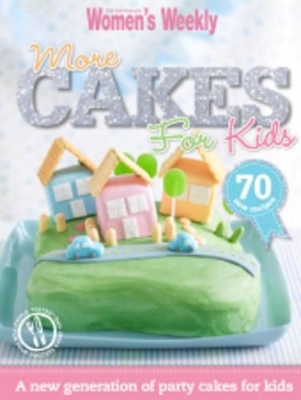 More Cakes For Kids book