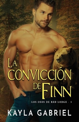 La convicción de Finn: Letra grande by Kayla Gabriel