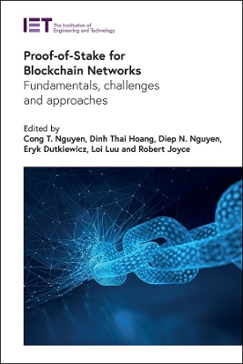 Proof-of-Stake for Blockchain Networks: Fundamentals, challenges and approaches book