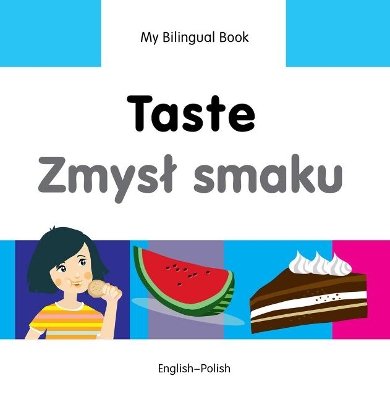 My Bilingual Book - Taste - Somali-english by Milet Publishing Ltd