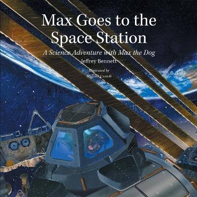 Max Goes to the Space Station book