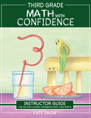 Third Grade Math with Confidence Instructor Guide book