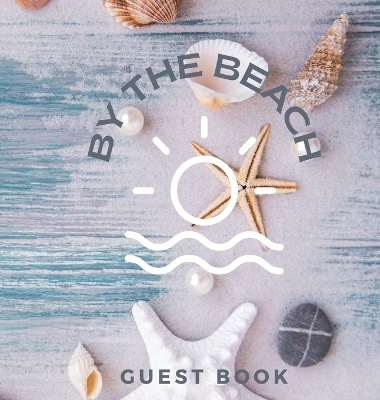 Guest Book By The Beach book
