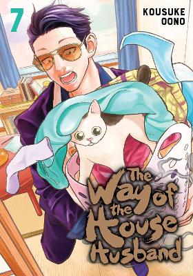 The Way of the Househusband, Vol. 7 book