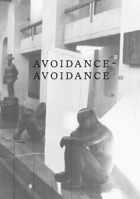 Avoidance-Avoidance book
