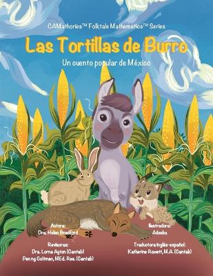 Las Tortillas de Burro: Un cuento popular de México book