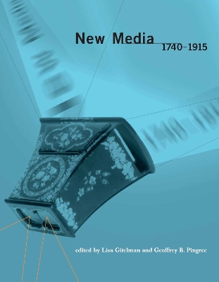 New Media, 1740--1915 book