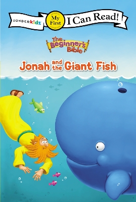 The Beginner's Bible Jonah and the Giant Fish: My First book