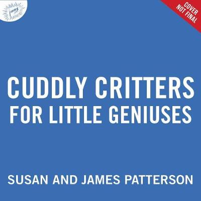Cuddly Critters for Little Geniuses book
