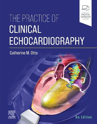 The Practice of Clinical Echocardiography book