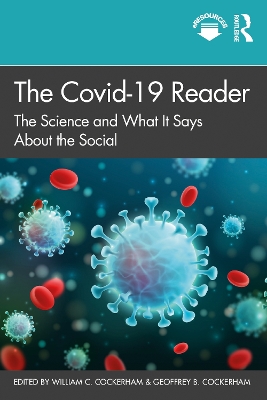 The Covid-19 Reader: The Science and What It Says About the Social book