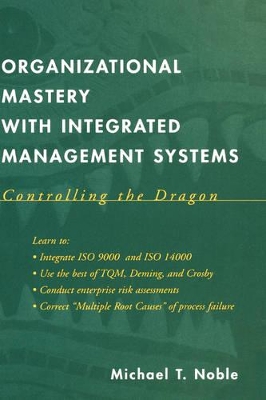 Organizational Mastery with Integrated Management Systems book