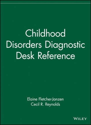 Childhood Disorders Diagnostic Desk Reference book