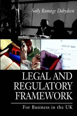 Legal and Regulatory Framework: For Business in the UK book