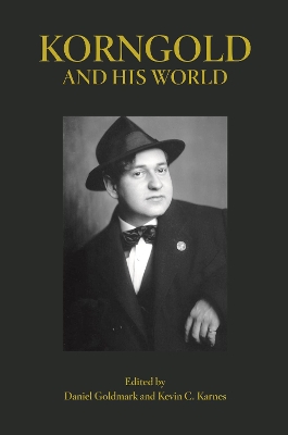 Korngold and His World book