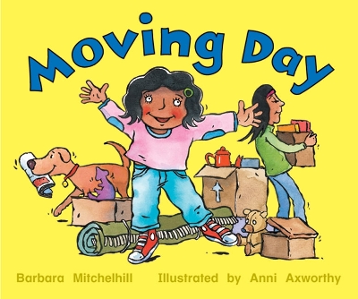 Rigby Literacy Emergent Level 1: Moving Day (Reading Level 1/F&P Level A) book