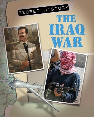 Secret History: The Iraq War book