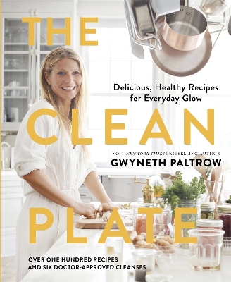 The Clean Plate: Delicious, Healthy Recipes for Everyday Glow book