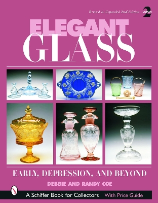 Elegant Glass by Debbie & Randy Coe