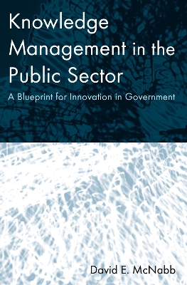 Knowledge Management in the Public Sector book