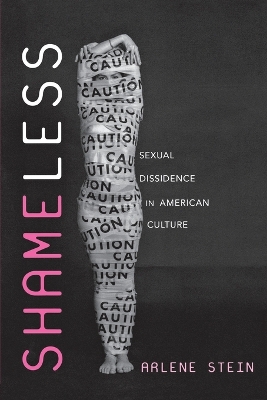 Shameless by Arlene Stein