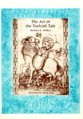 Art of the Turkish Tale v. 1 book