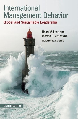 International Management Behavior: Global and Sustainable Leadership by Henry W. Lane