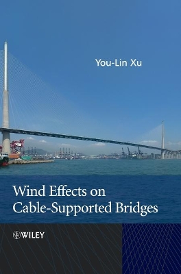 Wind Effects on Cable-Supported Bridges book