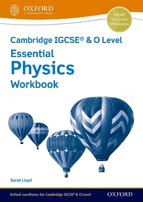 Cambridge IGCSE® & O Level Essential Physics: Workbook Third Edition book