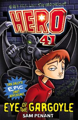 Hero 41: Eye of the Gargoyle book