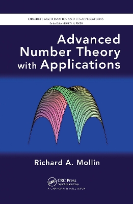 Advanced Number Theory with Applications by Richard A. Mollin