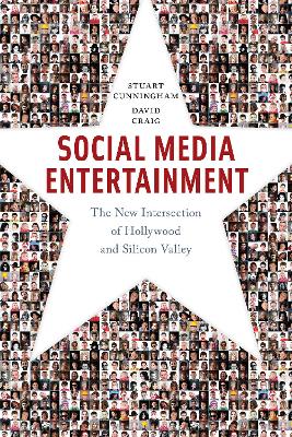 Social Media Entertainment: The New Intersection of Hollywood and Silicon Valley book
