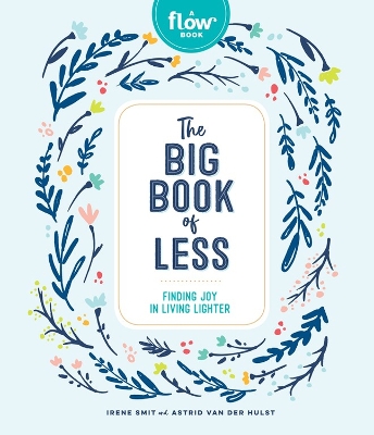 The Big Book of Less: Finding Joy in Living Lighter book