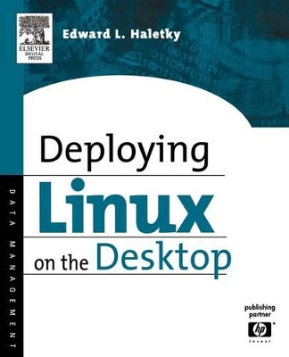 Deploying LINUX on the Desktop book