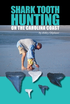 Shark Tooth Hunting on the Carolina Coast book