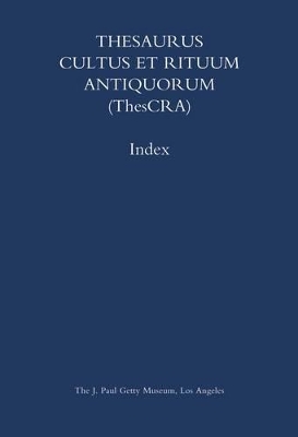 Thesaurus Cultus et Rituum Antiqurorum book