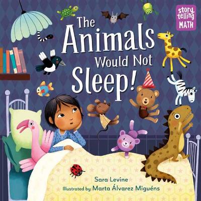 The Animals Would Not Sleep! book