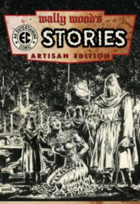 Wally Wood's Ec Comics Artisan Edition book