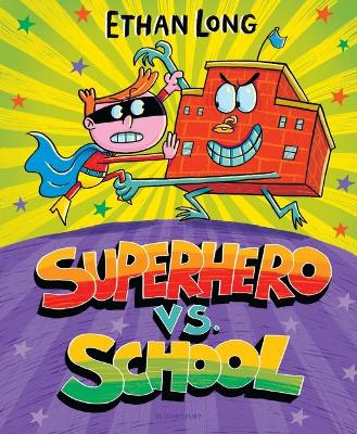 Superhero vs. School book