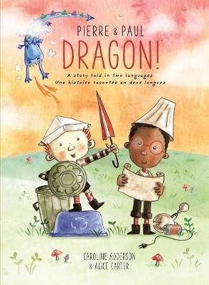 Pierre & Paul Dragon! book