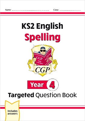 KS2 English Targeted Question Book: Spelling - Year 4 book