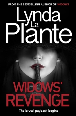 Widows' Revenge: From the bestselling author of Widows – now a major motion picture by Lynda La Plante