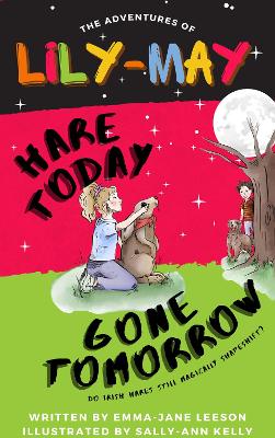 Lily-May Hare Today Gone Tomorrow book