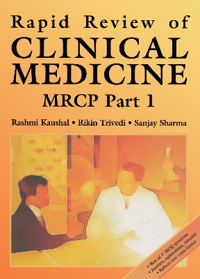 Rapid Review of Clinical Medicine for MRCP by Sanjay Sharma