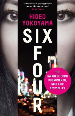 Six Four: now an ITV series starring Vinette Robinson by Hideo Yokoyama