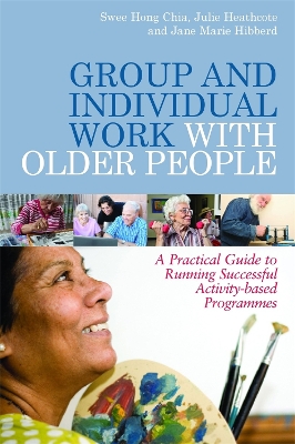 Group and Individual Work with Older People book