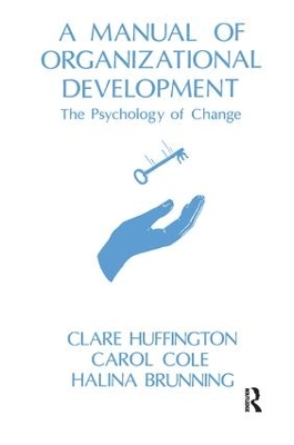 Manual of Organizational Development by Halina Brunning